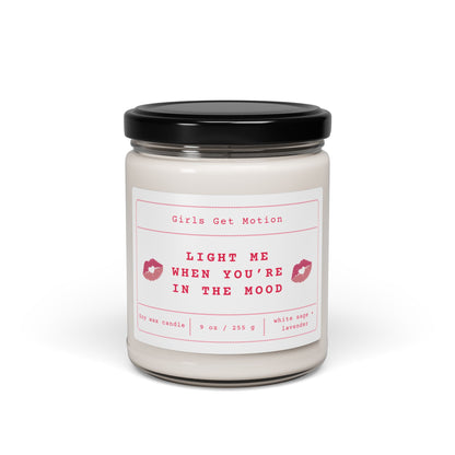 Light me when you’re in the mood Soy Candle