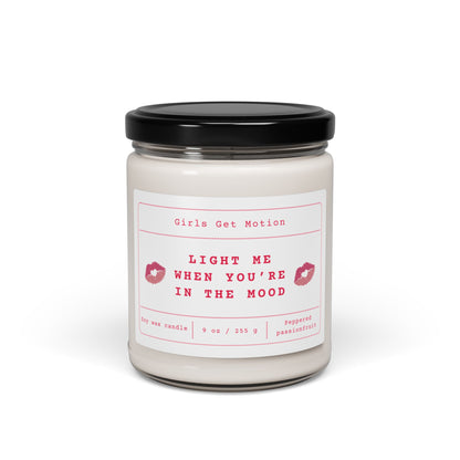 Light me when you’re in the mood Soy Candle
